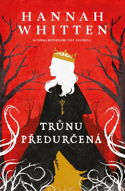 Trůnu předurčená - Hannah Whitten