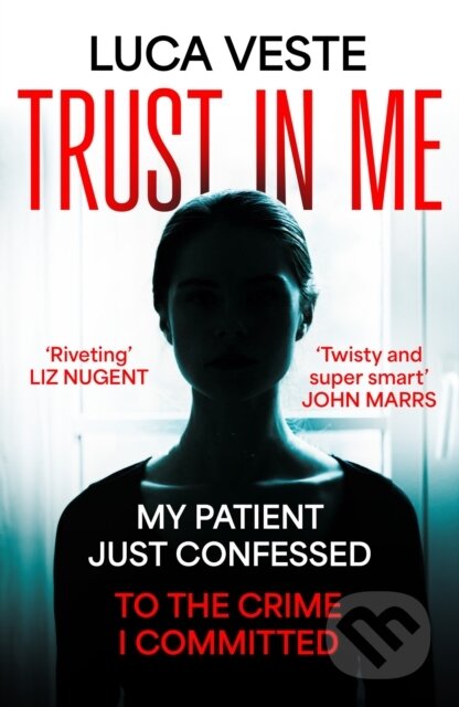 Trust In Me (My patient just confessed