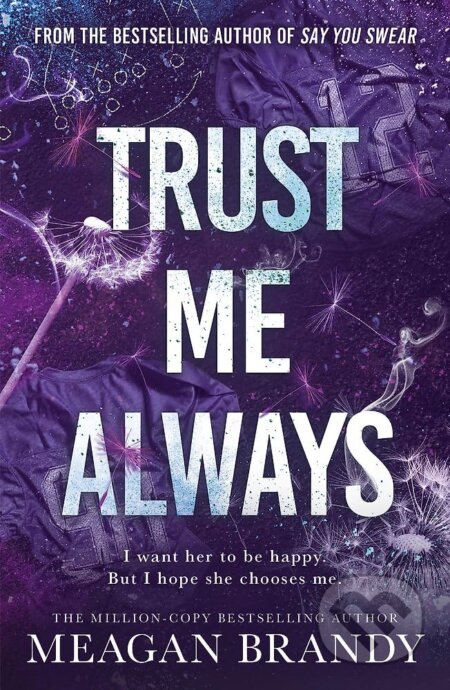 Trust me always