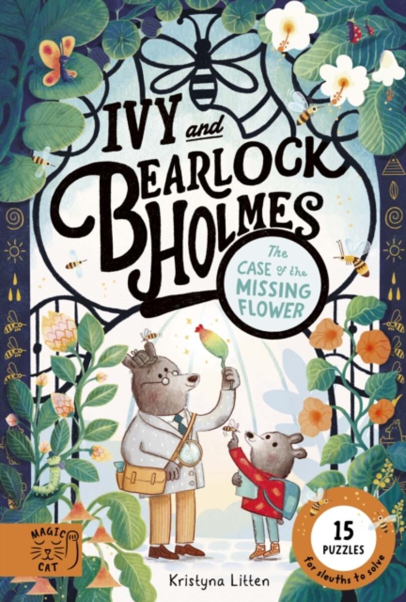 Tthe Case of the Missing Flower (Ivy and Bearlock 1)