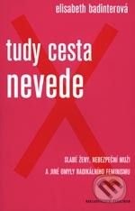 Tudy cesta nevede