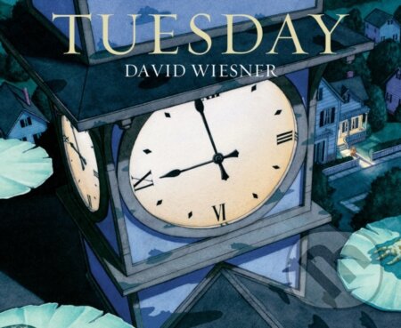 Tuesday (A Caldecott Award Winner)