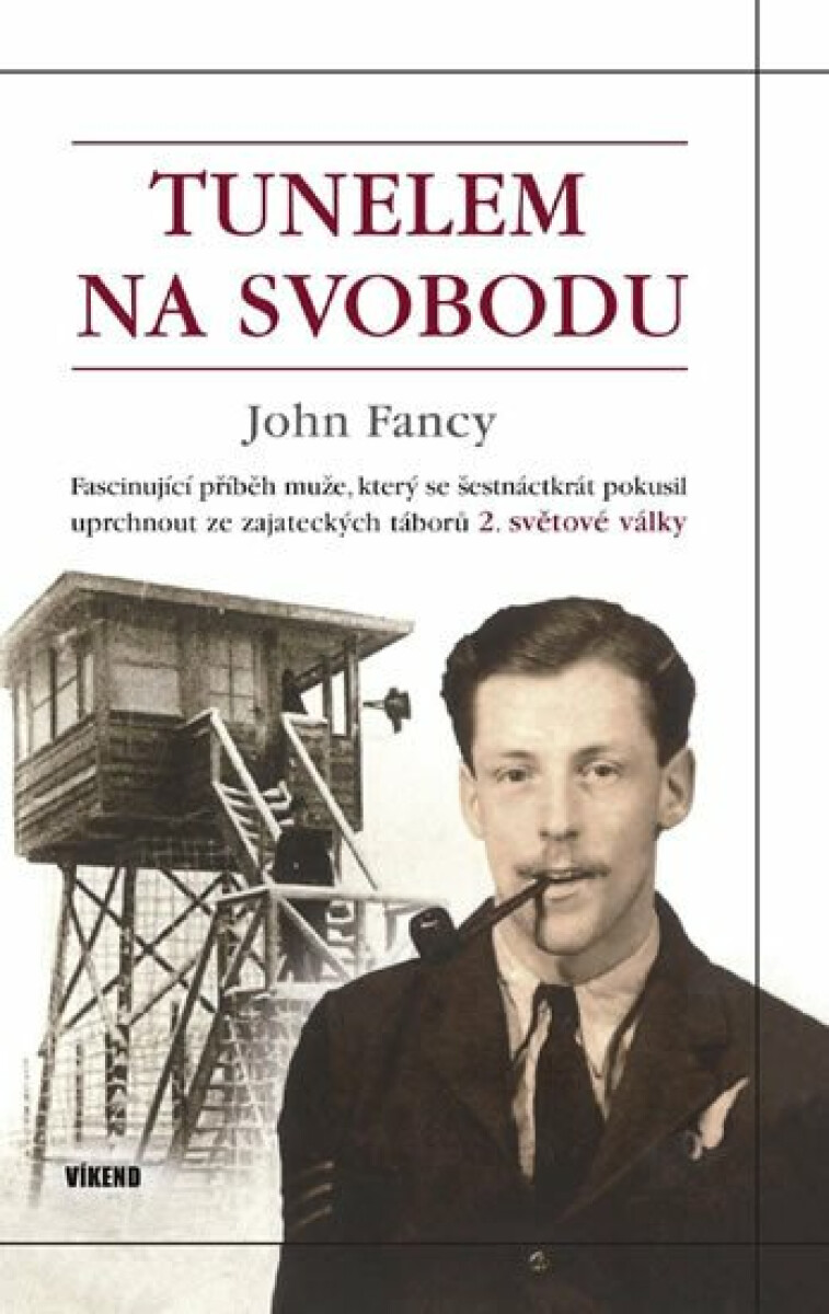 Tunelem na svobodu - Fancy John