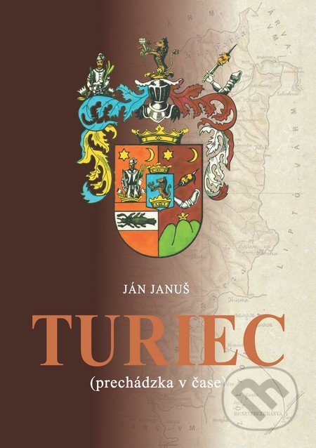 Turiec (prechádzka v čase)