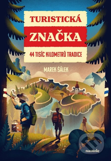 Turistická značka (44 tisíc kilometrů tradice)