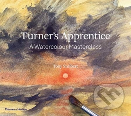 Turner's Apprentice (A Watercolour Masterclass)