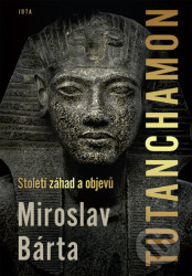 Tutanchamon (Století záhad a objevů)