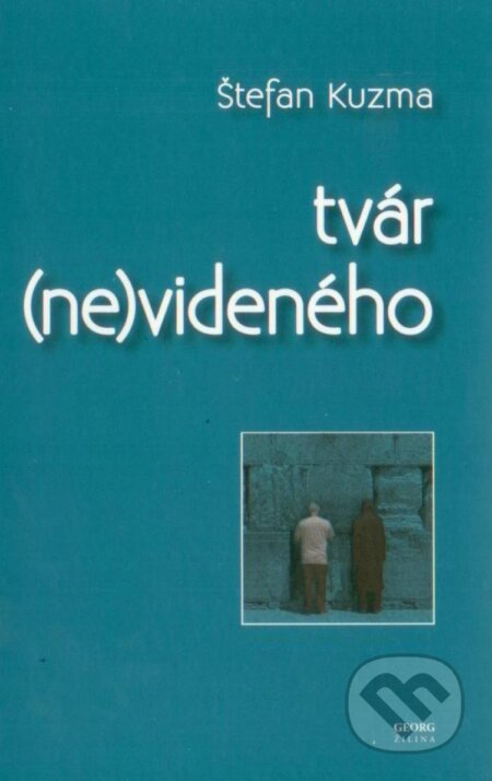 Tvár (ne)videného