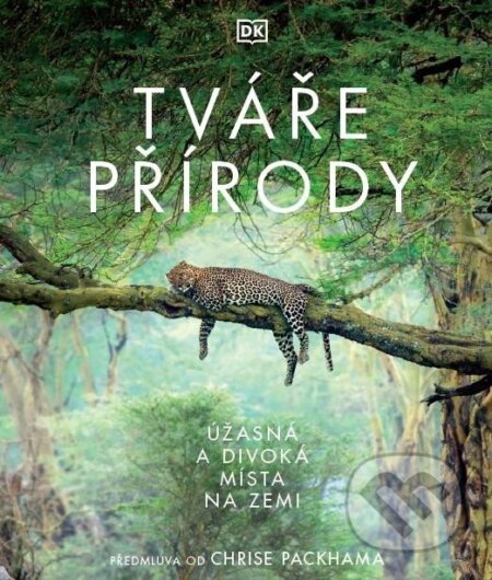 Tváře přírody (Úžasná a divoká místa na Zemi)