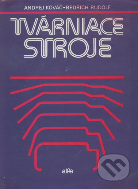Tvárniace stroje