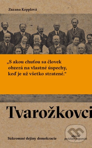 Tvarožkovci (Súkromné dejiny demokracie)