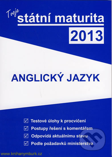 Tvoje státní maturita 2013