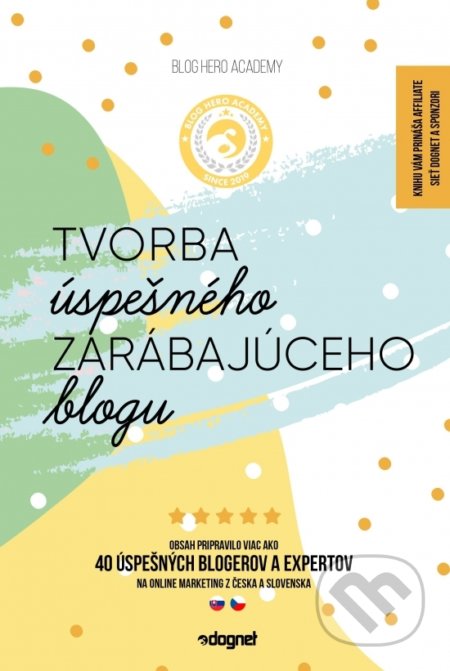 Tvorba úspešného zarábajúceho blogu