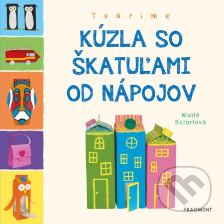 Tvoríme: Kúzla so škatuľami od nápojov
