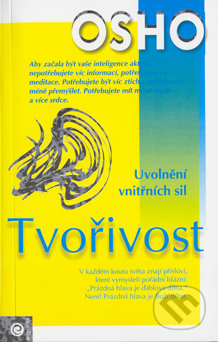 Tvořivost (Uvolnení vnitřních sil)