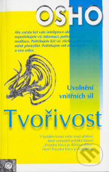 Tvořivost (Uvolnení vnitřních sil)