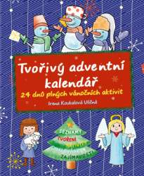 Tvořivý adventní kalendář (24 dnů plných vánočních aktivit) - kniha z kategorie Omalovánky