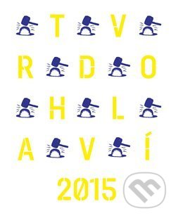 Tvrdohlaví 2015