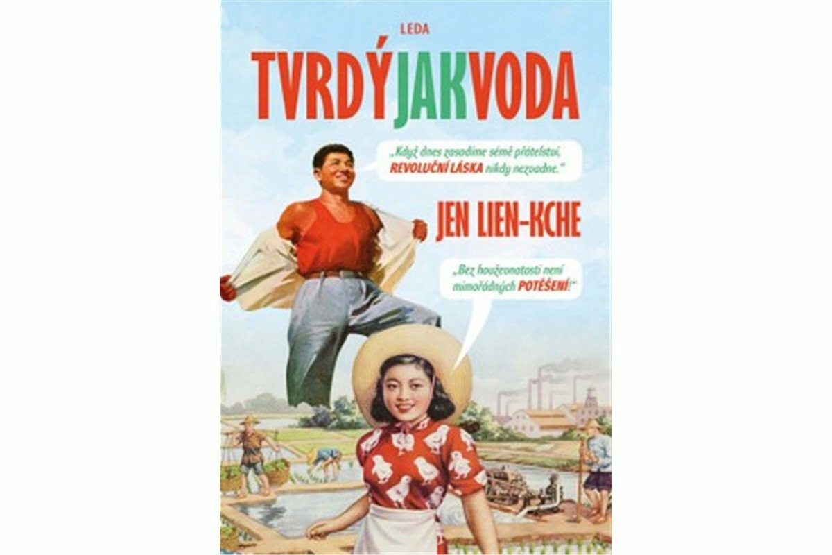 Tvrdý jak voda - Jen Lien-kche, René Senko