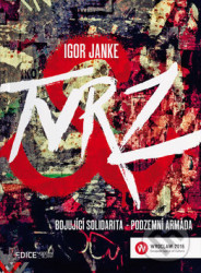 Tvrz (Bojující solidarita - podzemní armáda)