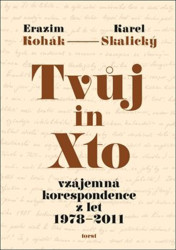 Tvůj in Xto (vzájemná korespondence z let 1978–2011) - kniha z kategorie Beletrie