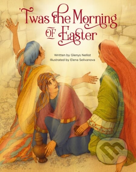 'Twas the Morning of Easter