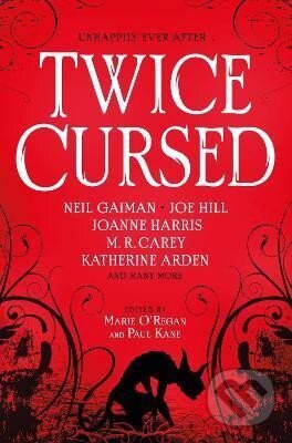 Twice Cursed: An Anthology