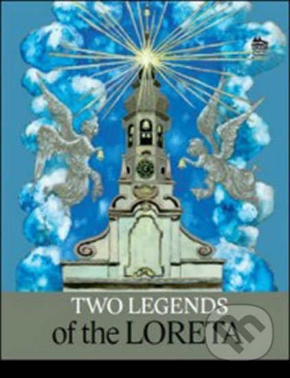 Two Legends of Loreta