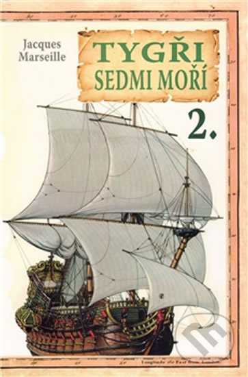 Tygři sedmi moří 2. (Francouští korzáři 1698