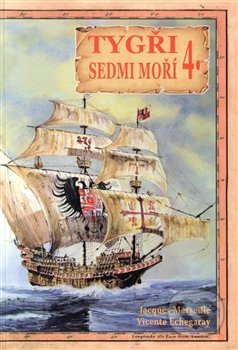 Tygři sedmi moří 4. (Iberští korzáři 13.