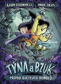 Týna a Bzuk - Případ ujetejch robotů