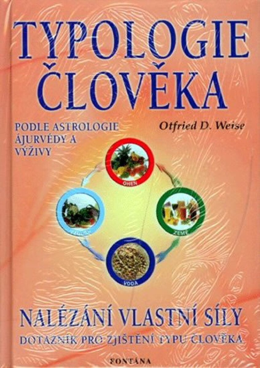 Typologie člověka - Otfried D. Weise