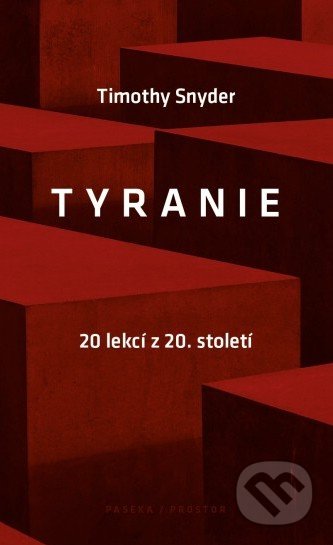 Tyranie (20 lekcí z 20. století)