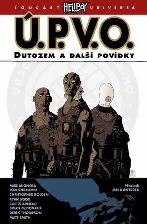 Ú.P.V.O. 01 - Dutozem a další