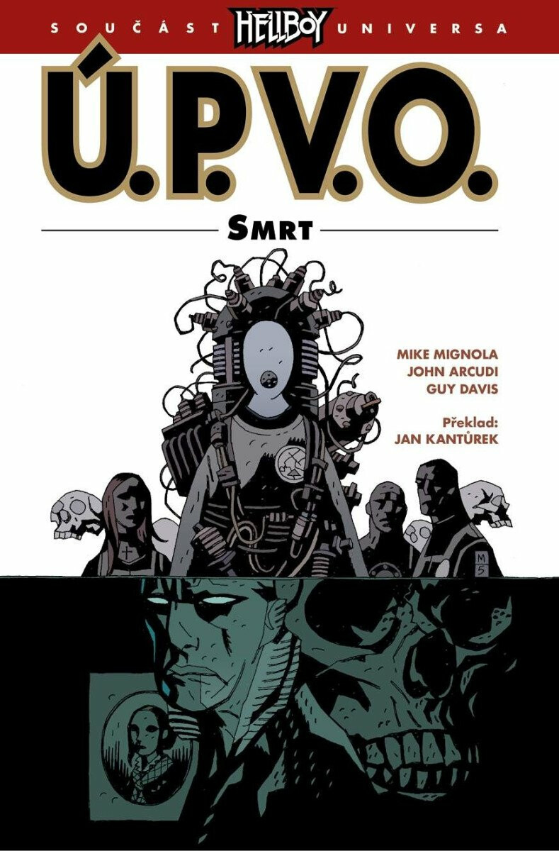 Ú.P.V.O. 4 - Smrt - Mike Mignola