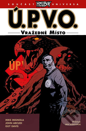 Ú.P.V.O. 8 - Vražedné místo