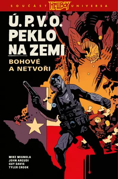 Ú.P.V.O. Peklo na zemi 2 - Bohové a netvoři - Mike Mignola, John Arcudi, Tyler Crook, Guy Davis