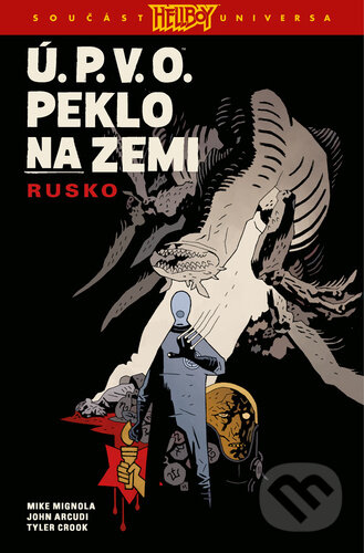 Ú.P.V.O. Peklo na zemi 3 (Rusko)