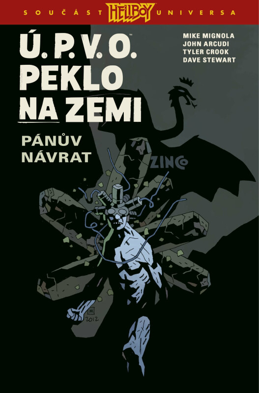 Ú.P.V.O. Peklo na zemi 6 - Pánův návrat - Mike Mignola, John Arcudi
