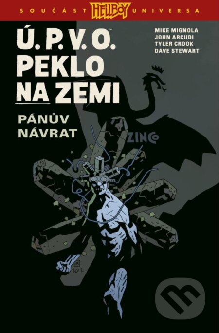 Ú.P.V.O. Peklo na zemi 6 (Pánův návrat)