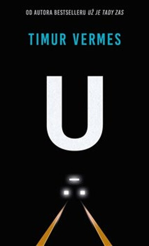 U - Timur Vermes