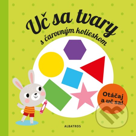 Uč sa tvary s čarovným kolieskom