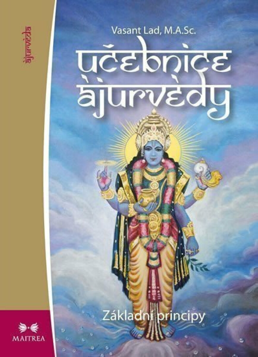 Učebnice ájurvédy I. - Vasant Lad