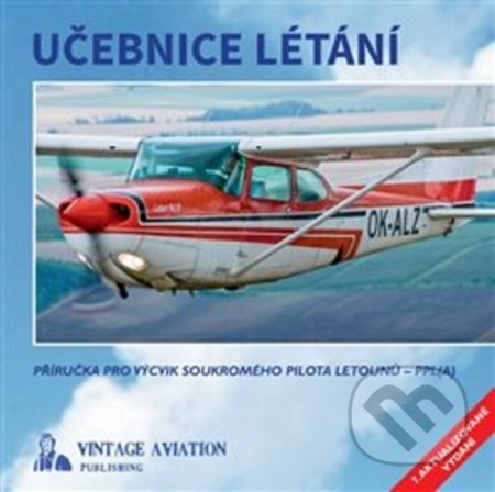 Učebnice létání (Příručka pro výcvik soukromého pilota letounů