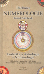 Učebnice numerologie (Esoterika a astrologie v numerologii) - kniha z kategorie Astrologie