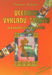 Učebnice výkladu tarotu (pro začátečníky i pokročilé) - kniha z kategorie Věštění z karet