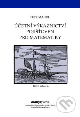 Účetní výkaznictví pojišťoven pro matematiky