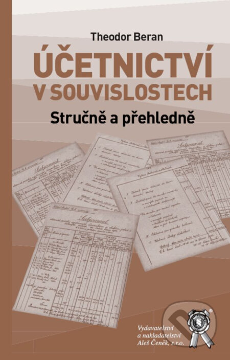 Účetnictví v souvislostech. Stručně a přehledně