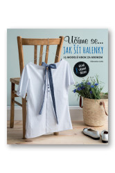 Učíme se... jak šít halenky - kniha z kategorie Móda