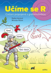 Učíme se R (Logopedická cvičení s grafomotorikou pro předškoláky) - kniha z kategorie Pedagogika